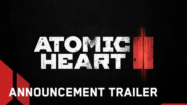 Atomic Heart 2 - Announcement Trailer | SGF25