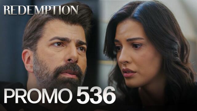 Esaret 536. Bölüm Fragmanı | Redemption Episode 536 Promo