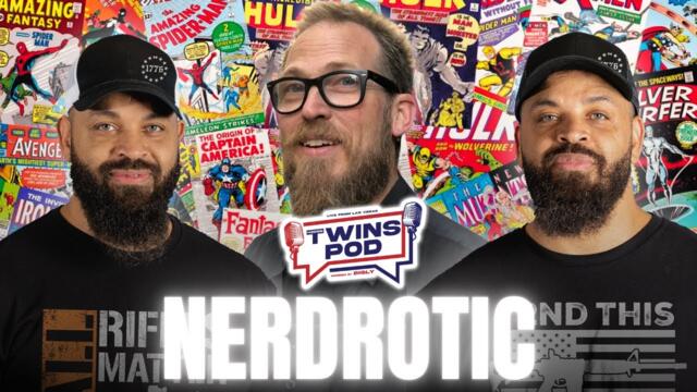 Nerds Are WINNING The Culture War Against Woke Hollywood! | Twins Pod - Episode 69 - Nerdrotic 2025-06-13 19:25
