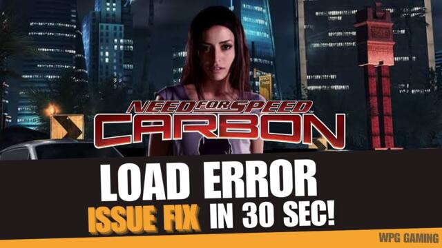 How to Fix NFS Carbon Load Game Crash on PC (2025) in 30 Seconds! (Link in Description)