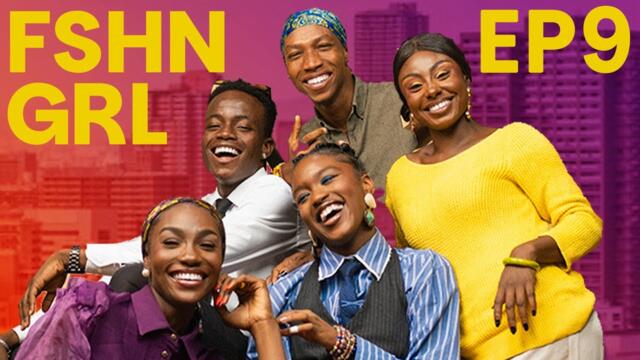 FSHN GRL - Episode 9