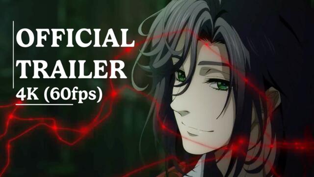 【诡秘之主】Lord of the Mysteries - Official Character Trailer 5 [4K 60FPS]