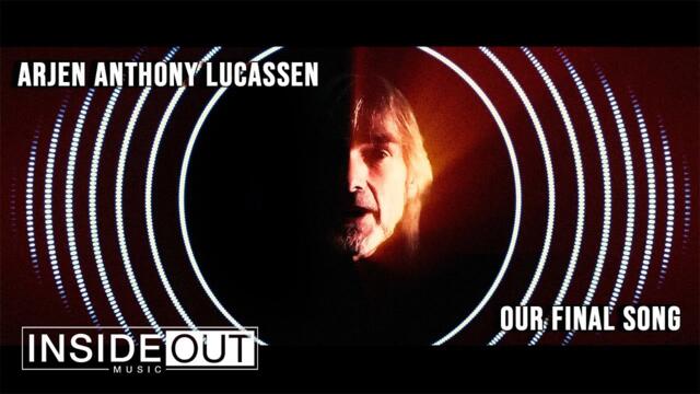 Arjen Anthony Lucassen - Our Final Song (OFFICIAL VIDEO)