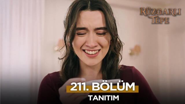 Rüzgarlı Tepe 211. Bölüm Fragmanı | 15 Haziran Pazar  @RuzgarliTepe​