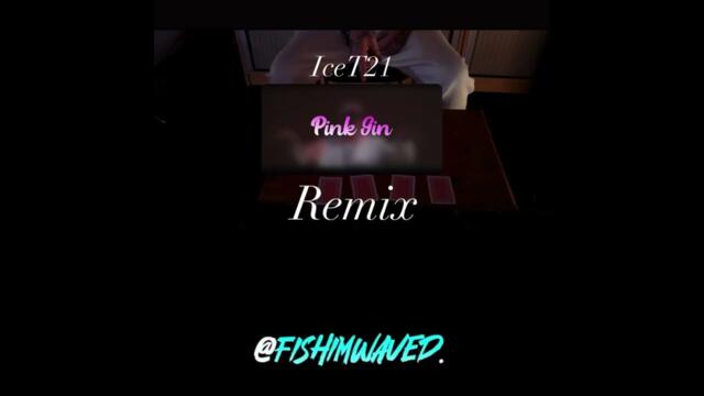 F15H - icet21  "Pink gin" (remix)