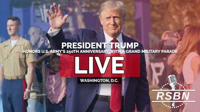 REPLAY: President Trump Honors U.S. Army's 250th Anniversary With a Grand Military Parade - 6/14/25
