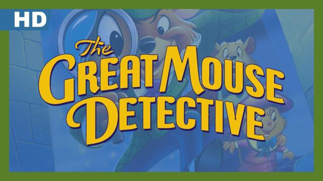 The Great Mouse Detective (1986) Trailer