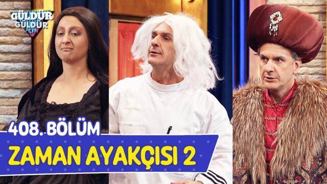 Zaman Ayakçısı 2 - 408. Bölüm (Güldür Güldür Show)