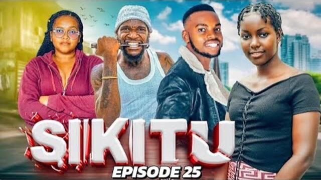 SIKITU {EP 25}