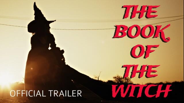 The Book of the Witch | Official Trailer 2 | Indie Horror Film (2024)