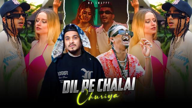 MC STAN -  DIL PE CHALAI CHURIYA I FT.DIVINE XVIJAY DK  | MR.SWAPPY |