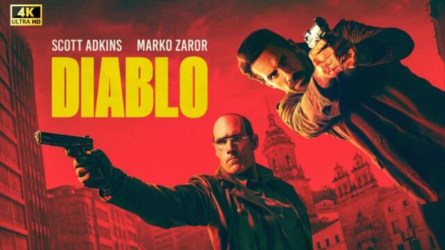 Diablo (2025) Action Full English Movie | Scott Adkins | Marko Zaror | Alana De L | Review And Facts