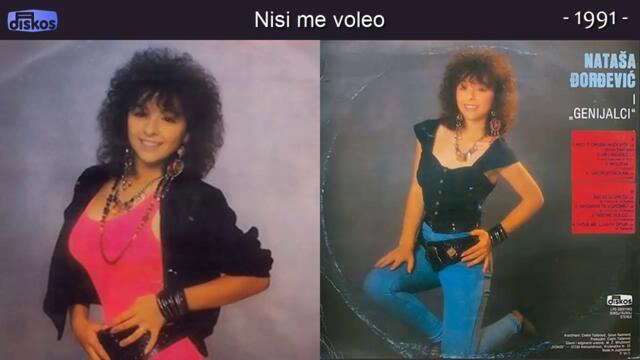 Natasa Djordjevic - Nisi me voleo - (Audio 1991)