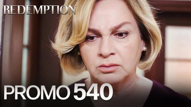 Esaret 540. Bölüm Fragmanı | Redemption Episode 540 Promo