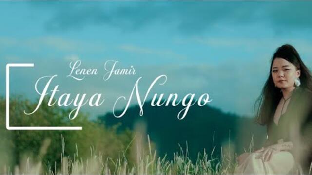 Lenen Jamir - Itaya Nungu ( Official Music Video)