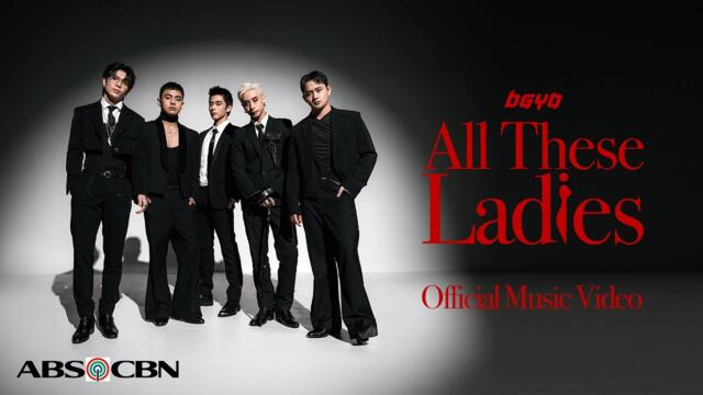 BGYO - All These Ladies (Official Music Video)