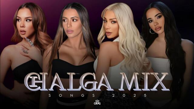 CHALGA MIX, SONGS 2025 / ЧАЛГА МИКС, ПЕСНИ 2025