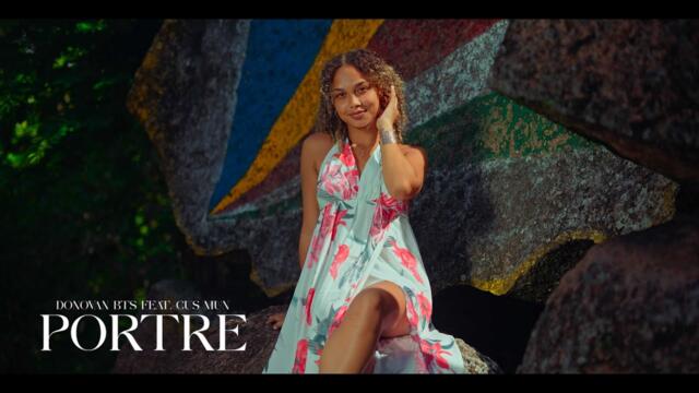 Donovan Bts - Portre Feat. Cusmun & Dareal Thing ( Official video )