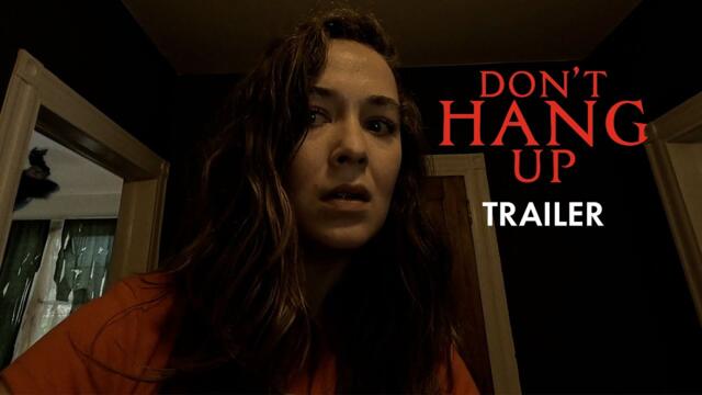 Don't Hang Up | Offisiell trailer | På kino 28. mars