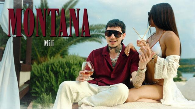 MILI - MONTANA (Official Music Video)