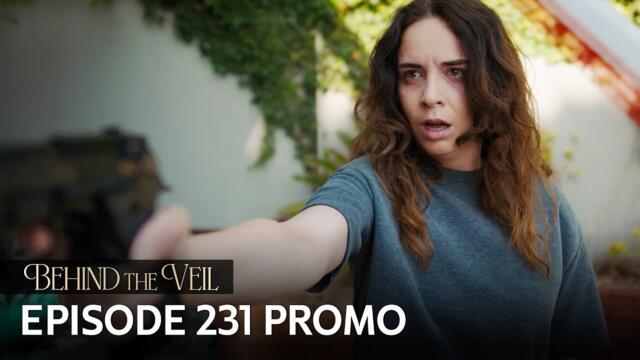 Gelin 231.Bölüm Fragmanı | Behind the Veil Episode 231 Promo