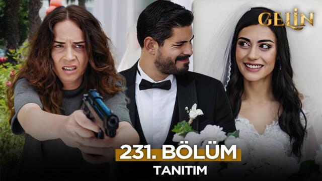Gelin Dizisi 231. Bölüm Fragmanı "Cihan Senin Olmayacak!" | 23 Haziran Pazartesi​ @GelinDizisi​