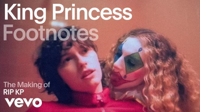 King Princess - The Making of 'RIP KP' | Vevo Footnotes