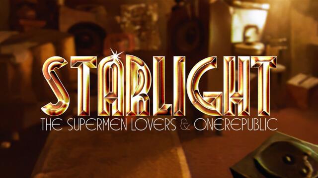 The Supermen Lovers & @OneRepublic  - Starlight (The Fame) (Official Video)