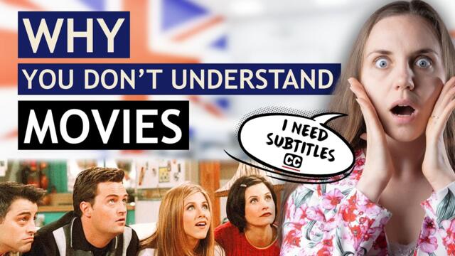 Why You CAN’T Understand TV and Movies Without Subtitles (and How to Fix That)