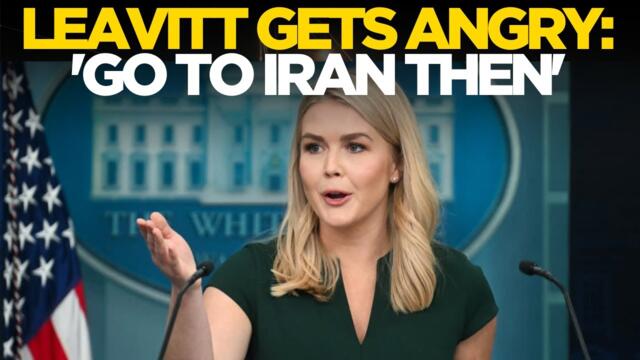 Karoline Leavitt LIVE: ‘You Doubt The President? Go To Iran &…’: Trump’s Secy Loses Cool | US News 2025-06-22 14:34