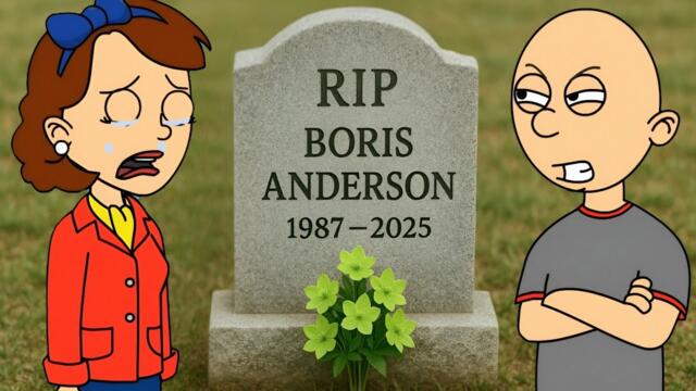 Classic Caillou Kills Boris/Grounded