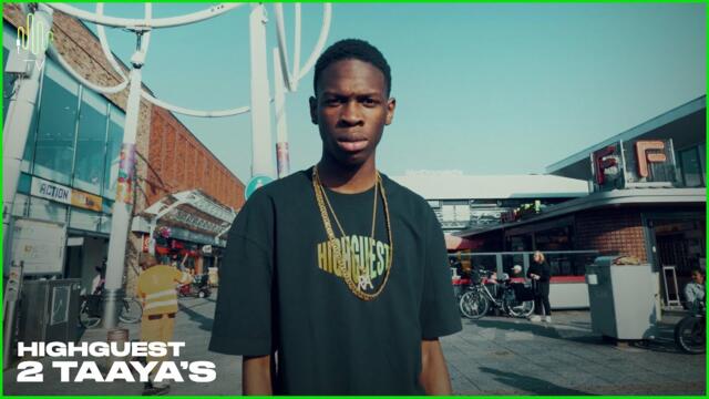 Highguest - 2 Taaya's (Official music video)