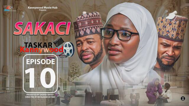 SAKACI MOVIE. TASKAR KANNYWOOD EPISODE 10