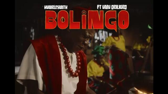 HUMBLESMITH - BOLINGO (Official Video) ft  Umu Obiligbo Starring Nkem Owoh (#osuofia)