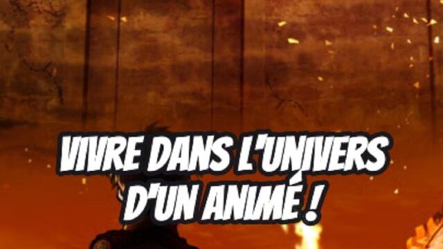 Les univers de nos animés préférés !