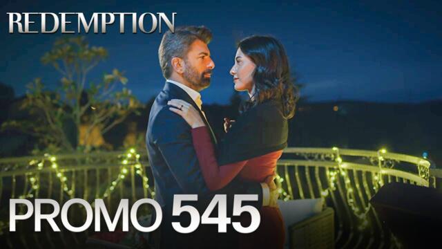 Esaret 545. Bölüm Fragmanı | Redemption Episode 545 Promo