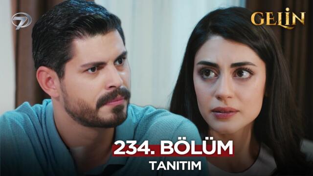 Gelin Dizisi 234. Bölüm (2.Sezon) Fragmanı | 26 Haziran Perşembe  @GelinDizisi​