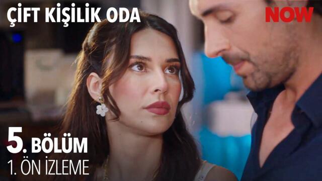 Çift Kişilik Oda 5. Bölüm 1. Ön İzleme