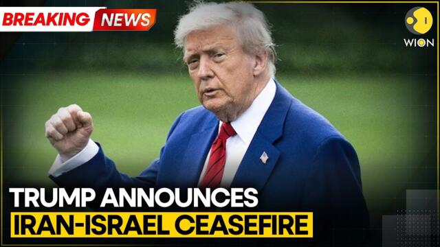 BREAKING: US President Trump Announces Iran-Israel Ceasefire | Israel-Iran War | WION