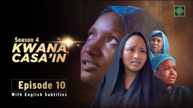Kwana Casa'in | English Subtitles | Season 4 | Episode 10