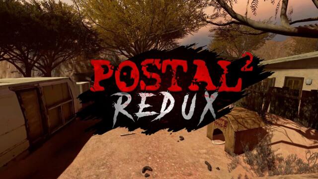 POSTAL 2 Redux (Coming 2026)