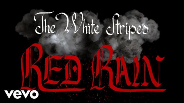 The White Stripes - Red Rain (Official Video)