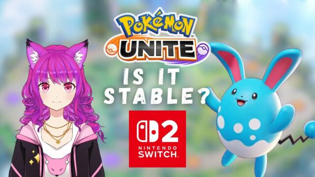 Is it stable or better? Pokemon UNITE on the Switch 2!