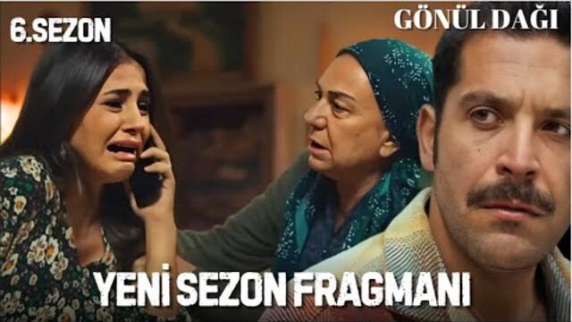 Gönül Dağı 183.Bölüm Yeni Sezon Fragmanı - 6.Sezon