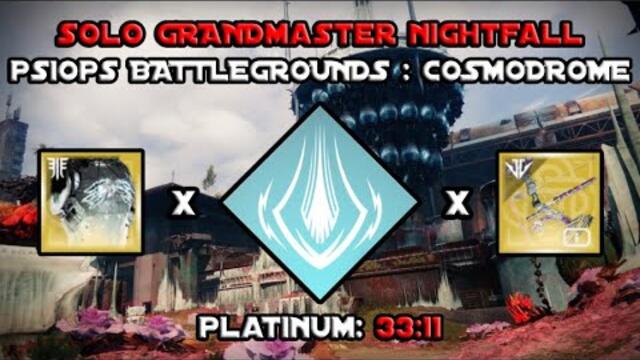 Solo Grandmaster Nightfall - PsiOps BG: Cosmodrome - Arc Titan [Destiny 2]