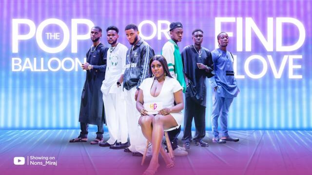 Episode 10 (Hunt Game 2.0 Men's Edition) Pop the balloon to find Love | with Nons Miraj