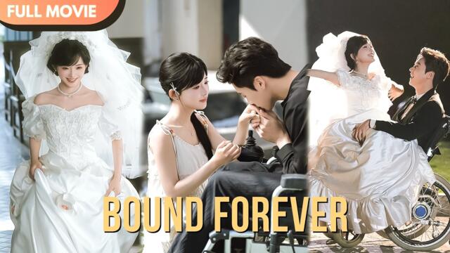[ENG  SUB] Bound Forever | Full #cdrama #mustwatch