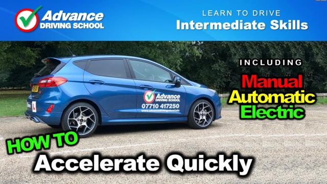 How To Accelerate Your Car Quickly  |  Learn to drive: Intermediate skills