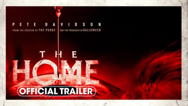 The Home (2025) Official Trailer - Pete Davidson