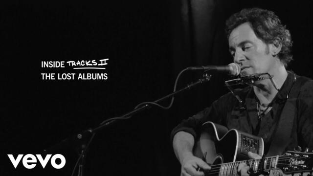 Bruce Springsteen - Inside Tracks II: The Lost Albums
